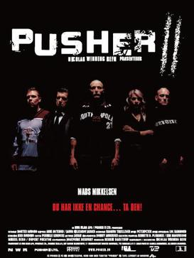 Pusher poster featuring Mads Mikkelsen as Tonny